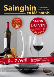 Salon de la Gastronomiet du Vin - SAINGHIN-EN-MELANTOIS - 6 et Avril 2024
